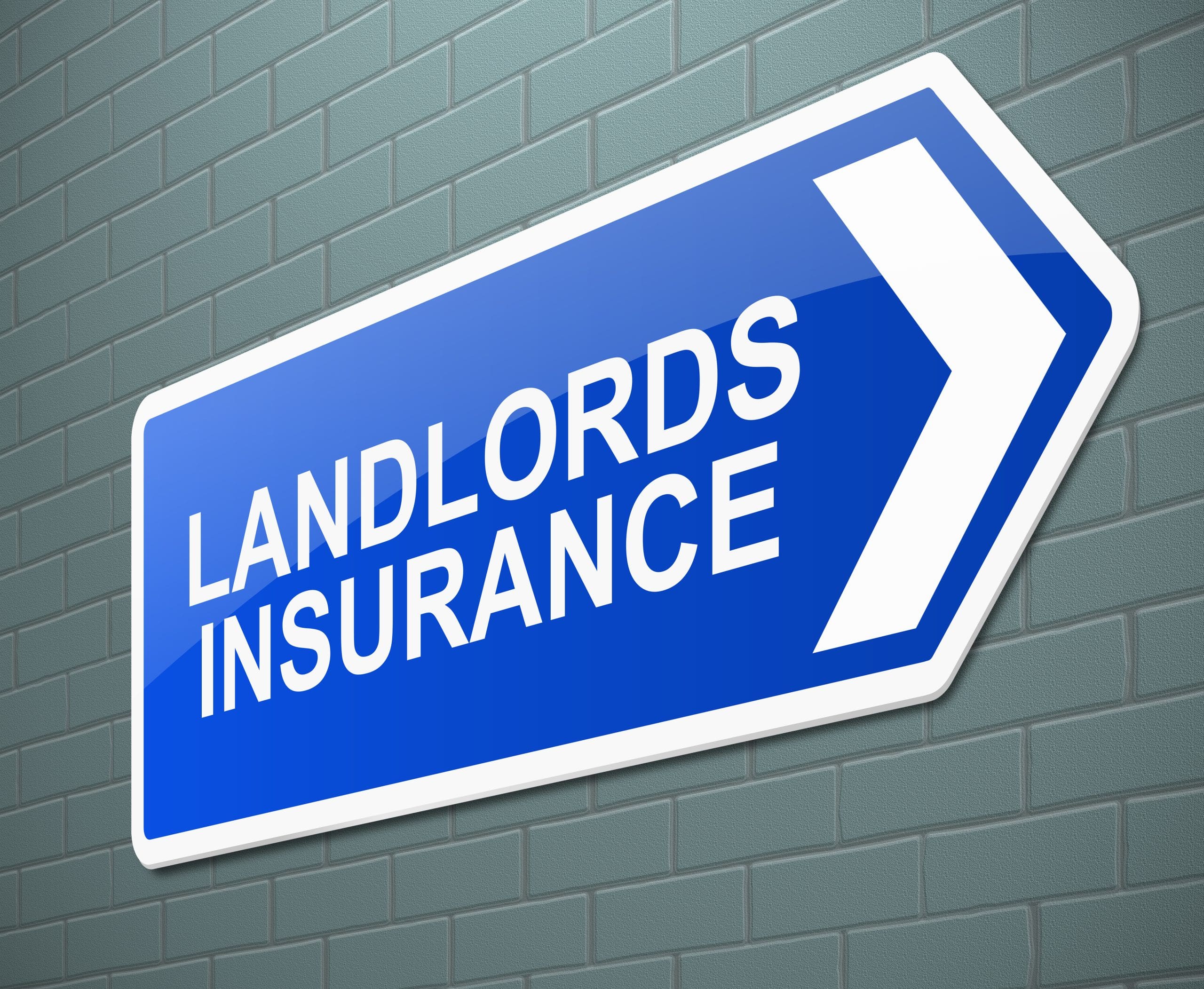 Sign with a landlords insurance concept.